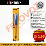 FORMON 3/8" X 24 CM M / PLASTICO "UYUSTOOLS"