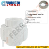UNION UNIVERSAL PVC S/R 3/4" "PAVCO"