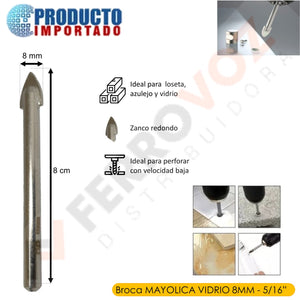 BROCA MAYOLICA VIDRIO 8 mm ~ 5/16" (unidad)