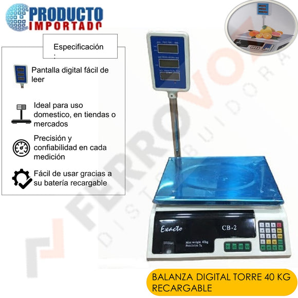 BALANZA DIGITAL TORRE 40 KG RECARGABLE