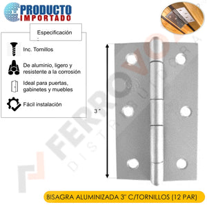 BISAGRA ALUMINIZADA 3" C/TORNILLOS (12 PAR)