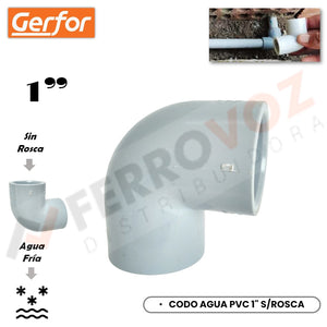 CODO AGUA PVC 1" S/ ROSCA " GERFOR COLOMBIA "