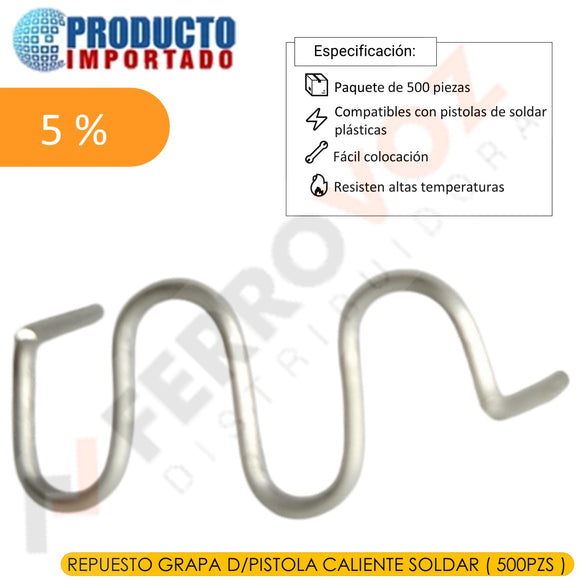 REPUESTO GRAPA D/PISTOLA CALIENTE SOLDAR ( 500PZS )