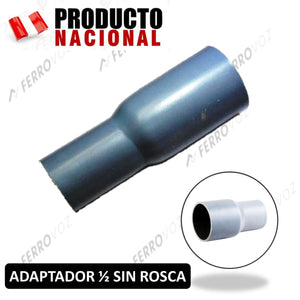 ADAPTADOR AGUA 1/2" PVC (SIN ROSCA) TUBO PESADO 